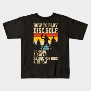 How To Play Disc Golf - Disc Sport Kids T-Shirt